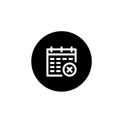 Failed calendar icon in black round style. Vector icon pixel perfect