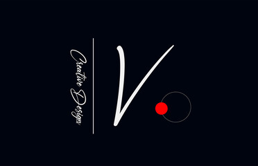 V letter alphabet logo for business. Elegant creative font for corporate identity and lettering in white and black. Company branding icon with red dot and handwritten design