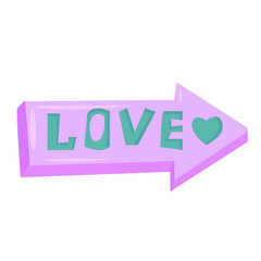 Lilac arrow with the inscription love. Simple drawing in pastel colors. Vector illustration drawn in cartoon style isolated on white background