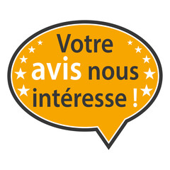 Votre avis nous intéresse ! Bulle orange icône vectoriel.
