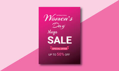 Women's day Best Sale 50% Off Design. Flyer, newsletter, brochures, postcards, tickets, advertisements, banners. Happy Women's Day.