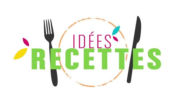 id&eacute;es recettes animation