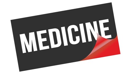 MEDICINE text on black red sticker stamp.