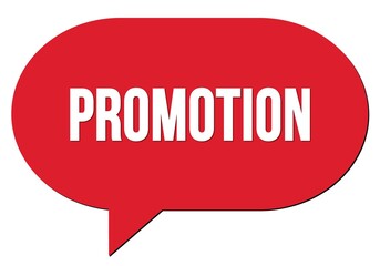 PROMOTION text written in a red speech bubble