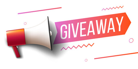Megaphone with word "Giveaway"  