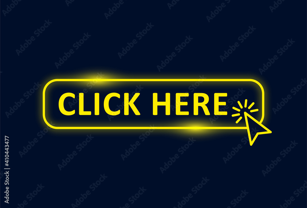 Poster click here yellow button with the cursor. button with the pointer clicking. click here banner with n
