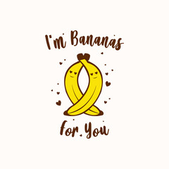 Fototapeta premium I'm Bananas for you - Valentine's day gift for Banana lover