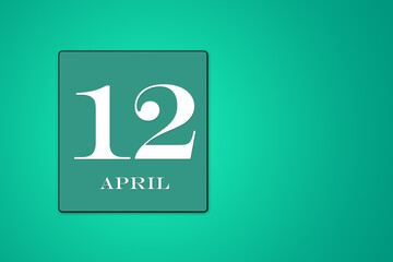 April 12 is the twelfth day of the month framed on a turquoise background. Spring month. Illustration