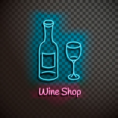 Wine shop. Neon blue sign. light banner on a transparent background. Vector Illustration.