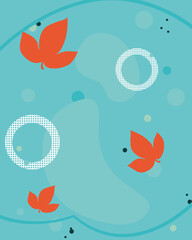 turquoise background with oranges leaves and circular shapes, colorful design