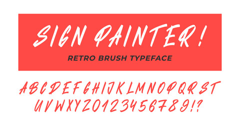 Sign painter font. Vector retro brush typeface alphabet