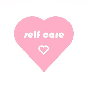 self care with pink heart shape. 2d image