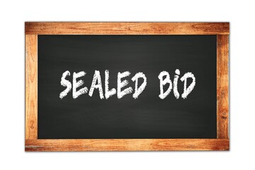 Obraz premium SEALED BID text written on wooden frame school blackboard.