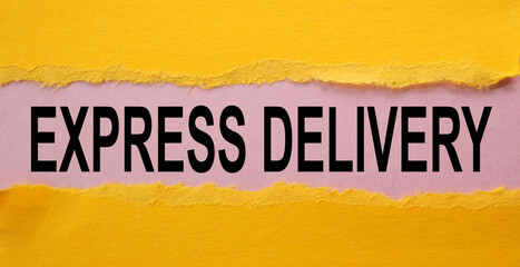 EXPRESS DELIVERY, text on yellow paper with torn paper background