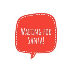 ''Waiting for Santa'' Lettering