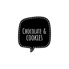 ''Chocolate and cookies'' Lettering