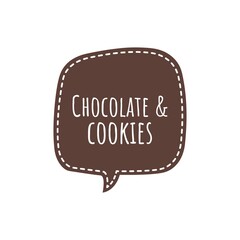 ''Chocolate and cookies'' Lettering
