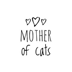 ''Mother of cats'' Lettering