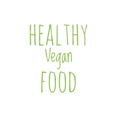 ''Healthy vegan food'' Lettering