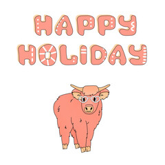 Happy Holiday doodle text. Pink happy highland cow stands and looks. White heart glasses for Valentines Day Party are on his face. Isolated animal is on white background