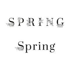 Lettering of text Spring. Inscription with flowers drawing. Floral design