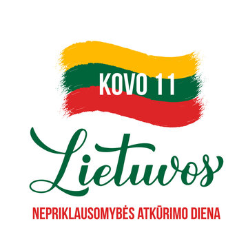 Lithuania Independence Day typography poster in Lithuanian language. Lithuanian holiday celebrate on March 11. Vector template for banner, flyer, greeting card, postcard, etc.