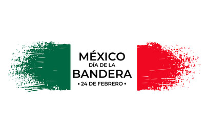 Mexico Flag Day typography poster in Spanish. National holiday celebrated on February 24. Vector template for banner, greeting card, flyer, etc
