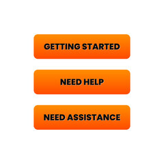 Need Help Getting Started button icon design vector