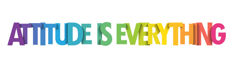 ATTITUDE IS EVERYTHING rainbow gradient vector typography banner