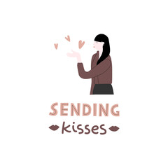Lettering Sending Kisses. Vector flat illustration with a girl sends an air kiss with hearts isolated on white. Valentine's day greeting sticker. People and love