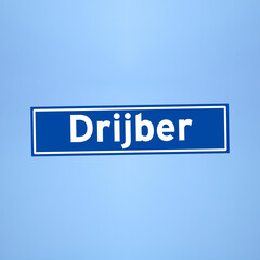 Drijber place name sign in the Netherlands
