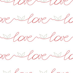 The word love is red with two leaves at the end of a single line on a white background. Manual writing. Hand drawing. Seamless pattern. Vector illustration.