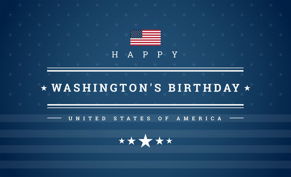 Washington's Birthday President's Day card - USA flag and stars on blue background - vector patriotic illustration