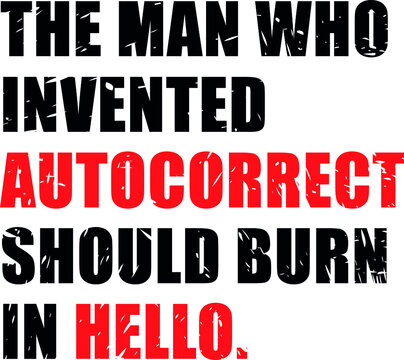 Funny typo design about text auto correction.