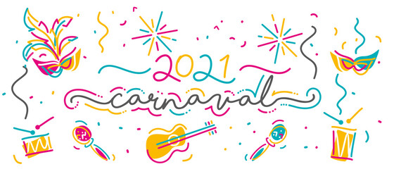 Carnival 2021 Portuguese language handwritten typography colorful line design carnival and music elements isolated white background