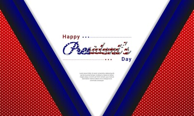 President's Day. background design. It is suitable for banners, posters, websites, advertising. Vector illustration