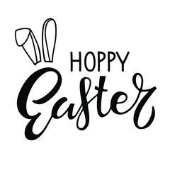 Hoppy Easter. Baby Easter. Black and white lettering with rabbit ears. Hand drawn lettering. Celebration quote for kids Easter. Sublimation print for baby clothing, family holiday decor.