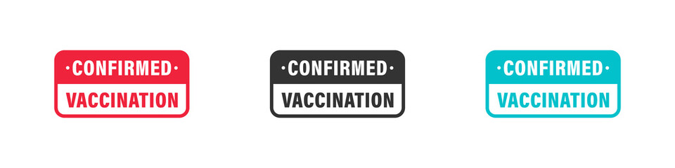 Vaccinated. Stamp sign. Vaccine confirmation. I got vaccinated. Flat vector logo. Vector illustration