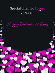 Valentine's Day.Sale 25% off Poster or banner design. Modern Valentine card, cover, flyer, or poster with a frame made of pink, red and white. Origami Hearts on black fabric background with copy space