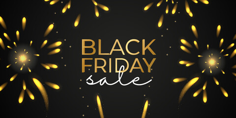 Black friday sale banner. Abstract golden fireworks. Ready black ad banner. Wide poster. Vector illustration. Realistic style.