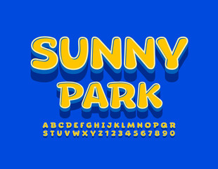 Vector trendy sign Sunny Park. Bright 3D Font. Playful Alphabet Letters and Numbers set