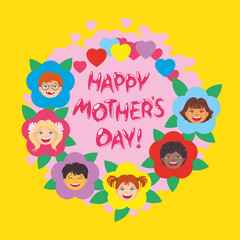 Bright poster for mother's day with childrens faces of different nationalities. Children are the flowers of life. Vector illustration, character design, greeting card, poster, concept