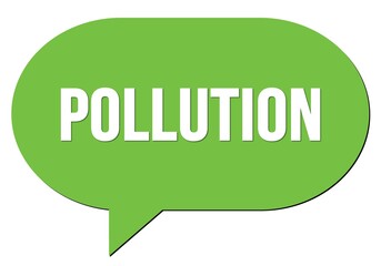 POLLUTION text written in a green speech bubble