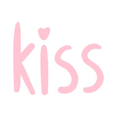 Lettering text kiss, vector hand drawn doodle in color. Isolated on white background