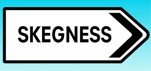 Skegness Road Sign
