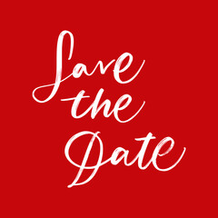 SAVE THE DATE LETTERING. WEDDING LETTERING. VECTOR BRUSH HAND LETTERING. WEDDING  HOLIDAY TYPOGRAPHY PHRASE. TYPE TEXT ART WORDS