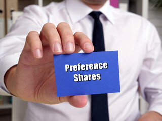 Conceptual photo about Preference Shares with written phrase.