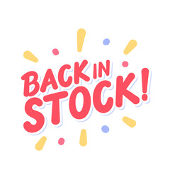 Back in stock. Vector lettering banner. 