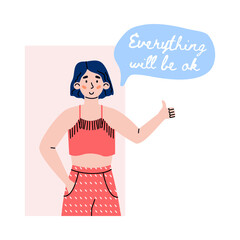 Everything will be OK card design with brunette woman holding her thumb up, flat cartoon vector illustration on white background. Positive motivational slogan.