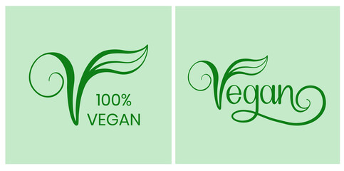 Vegan vector icon. Organic, bio, eco symbol. Vegan, no meat, lactose free, healthy, fresh and nonviolent food. Green vector illustration with leaves for stickers, labels and logos